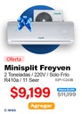 MINISPLIT FREYVEN 2.0 TON 53FVC243B 11 SEER SOLO FRIO 220V R410A